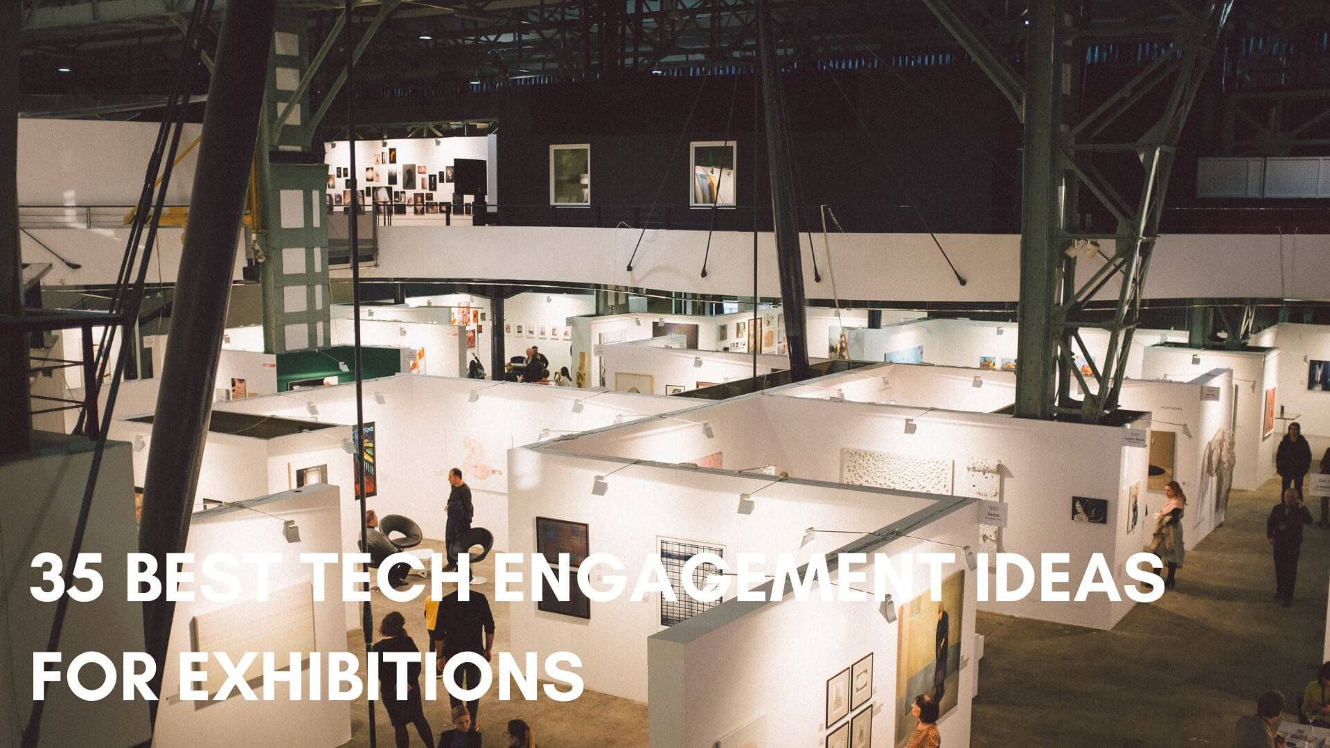 35 Best Tech Engagement Ideas for Exhibitions